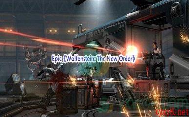 Epic商城6月2日《Wolfenstein: The New Order》免费领取地址